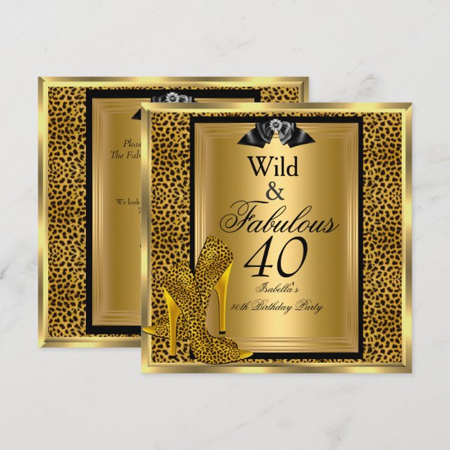 Fabulous Wild 40 40th Birthday Party Gold Leopard Invitation (Front/Back)
