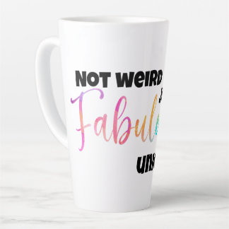 Fabulously Unique for Latte Lovers Mug