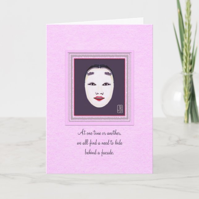"Facade" Female Noh Mask There for You Card (Front)
