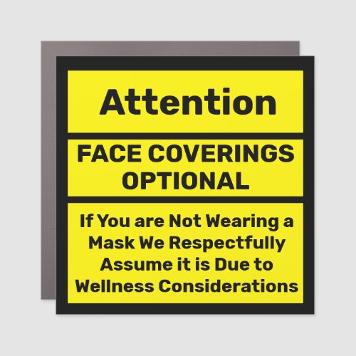 Face Coverings Policy Wellnes Exempt Car Magnet
