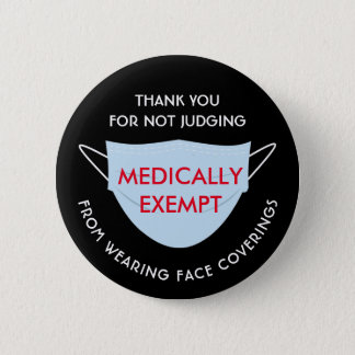 Face Mask Medically Exempt Button