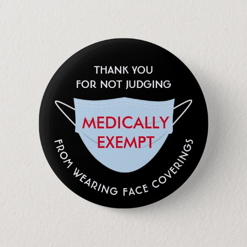 Face Mask Medically Exempt Button