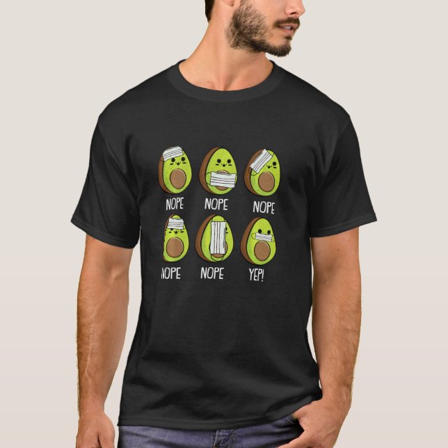 Face Mask Nope Cinco De Mayo Cute Avocado Mexican  T-Shirt (Front)