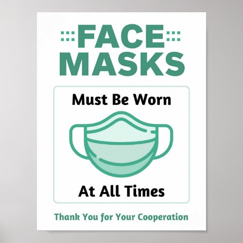 Face Mask Required at All Times Poster