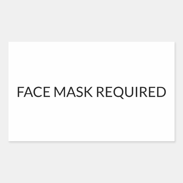 Face Mask Required black and white simple Rectangular Sticker (Front)