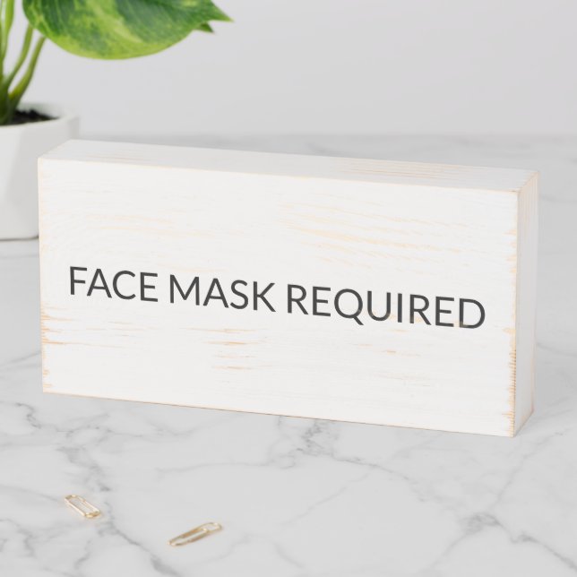 Face Mask Required black and white simple Wooden Box Sign (In Situ Horizontal)