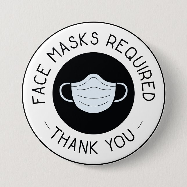Face Mask Required Button (Front)