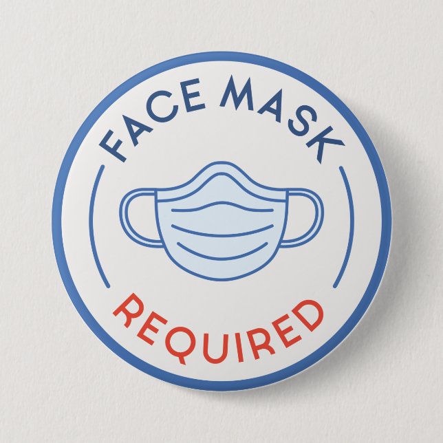 Face Mask Required Button (Front)