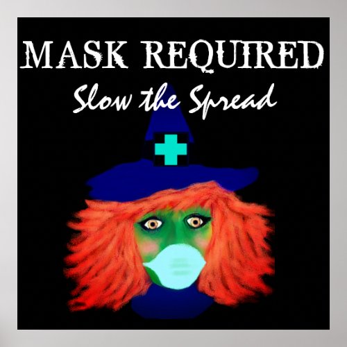 Face Mask Required Covid 19 Halloween Witch Safety Poster