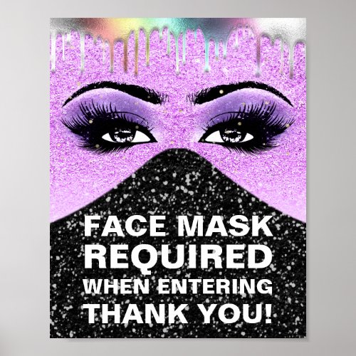 Face Mask Required Covid Lash Drips Holograph Poster