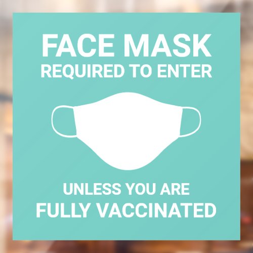 Face Mask Required Sign Mint White Window Decal