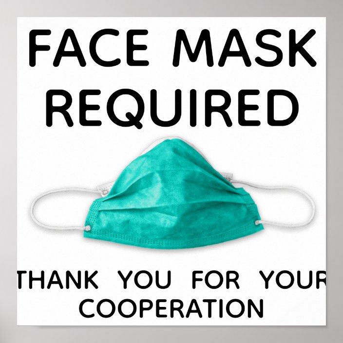 Face Mask Required Thank You Poster Zazzle Com