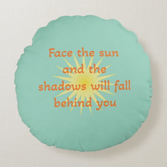 Face the sun round pillow (Front)