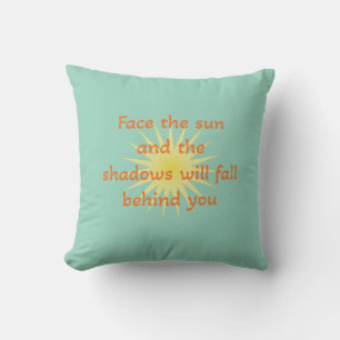Face the sun throw pillow