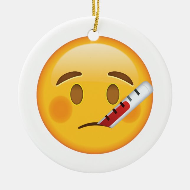Face With Thermometer - Emoji Ceramic Ornament (Front)