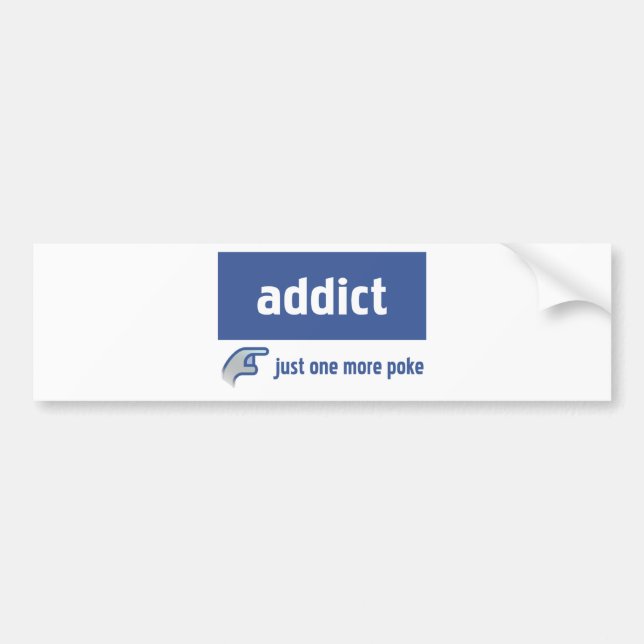 Facebook addict bumper sticker (Front)