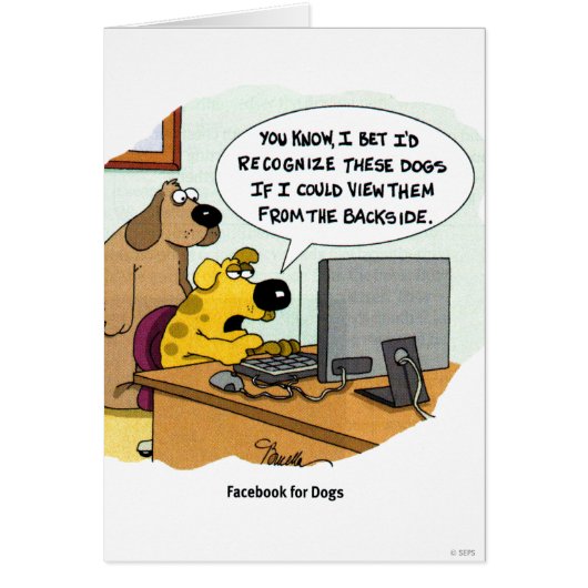 Facebook for Dogs Cards (Front)