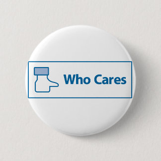 Facebook Who Cares Button