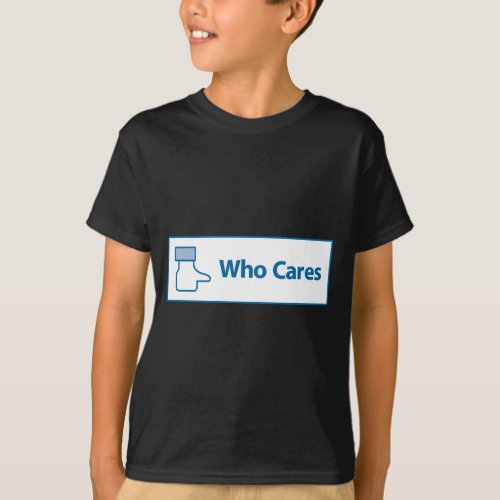 Facebook Who Cares T_Shirt