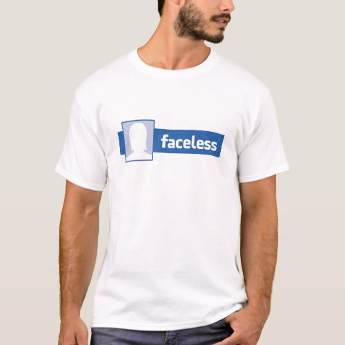Faceless _ Anti Social Media T_Shirt