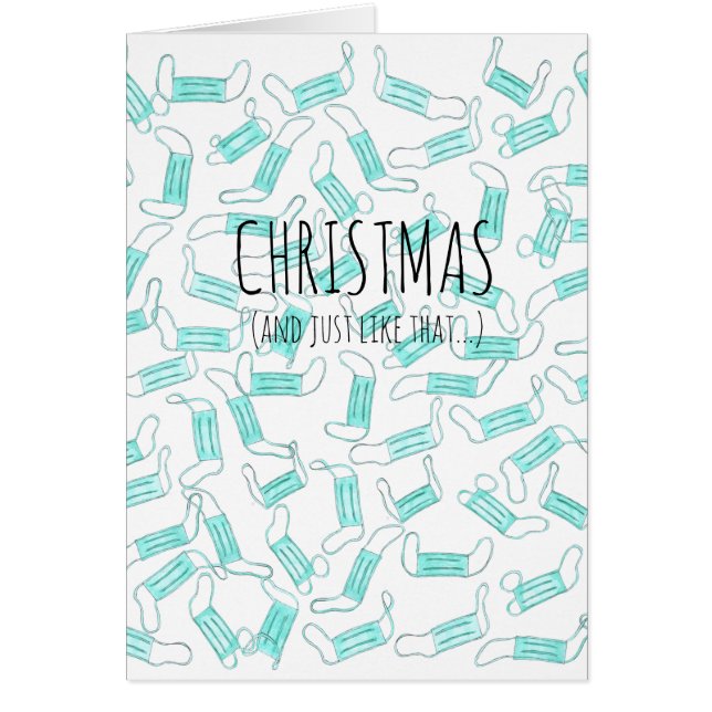 Facemask Christmas and Just Like That  Cards (Front)