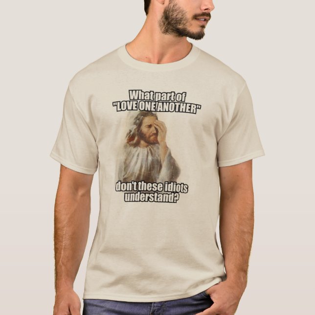 Facepalm Jesus Meme, You Make Jesus Sad T-Shirt (Front)
