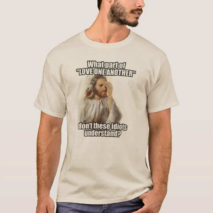 Facepalm Jesus Meme, You Make Jesus Sad T-Shirt | Zazzle