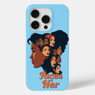 Faces of Her Celebrating Women’s History Month Cas iPhone 15 Pro Case