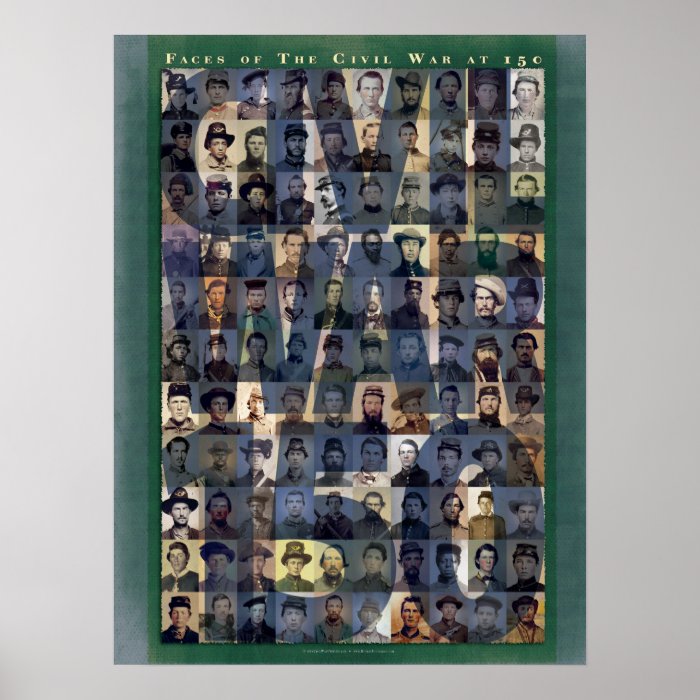 Faces of the Civil War 150 Art Poster 