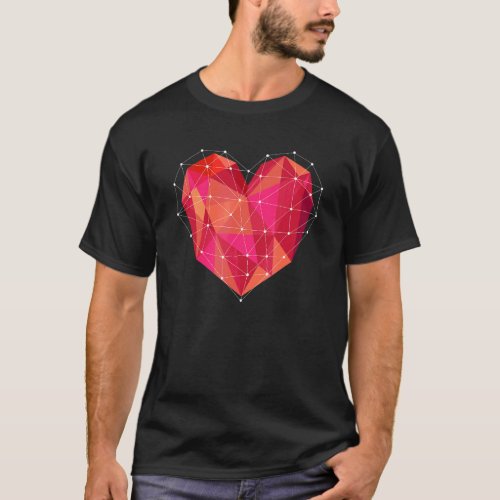 Faceted Heart Love Valentines Romantic Relationsh T_Shirt