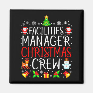 Facilities Manager Christmas Crew Matching Xmas  Magnet