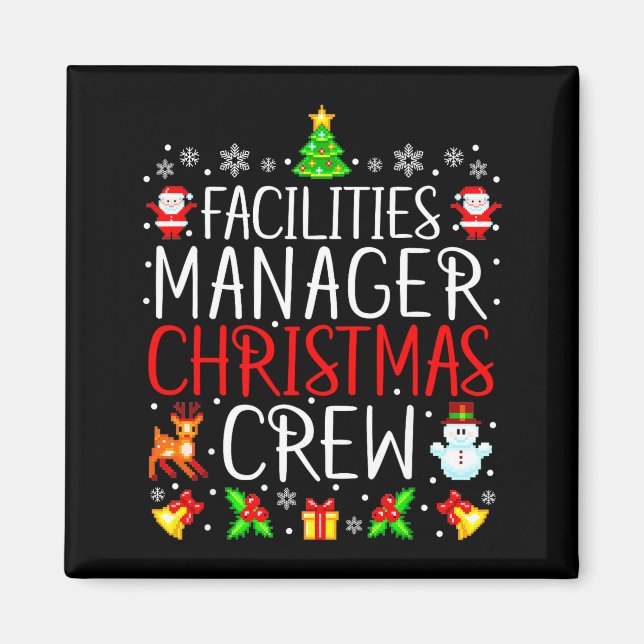 Facilities Manager Christmas Crew Matching Xmas  Magnet (Front)