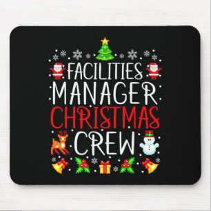 Facilities Manager Christmas Crew Matching Xmas  Mouse Pad