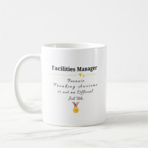 Facilities Manager Coffee Mug