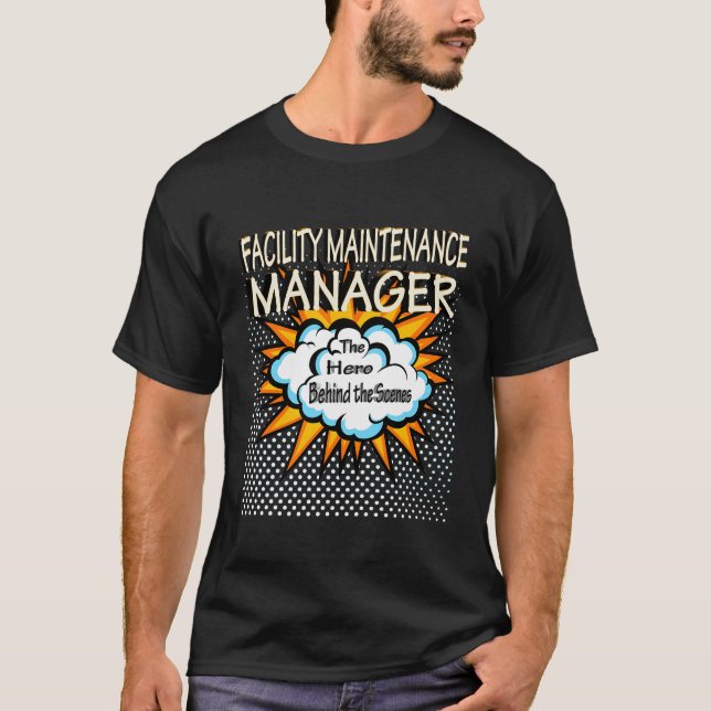 Facility Maintenance Manager - Funny Hero Job T-Shirt (Front)