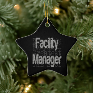 Facility Manager Extraordinaire Ceramic Ornament