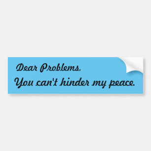 Facing Problems with Faith Quote Bumper Sticker