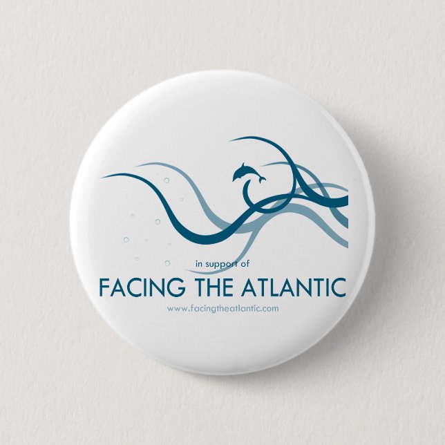 Facing The Atlantic Button (Front)