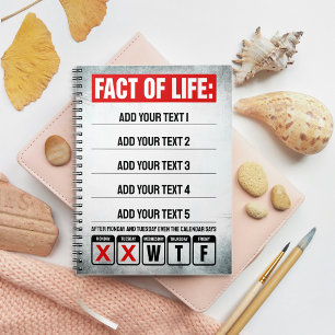 Fact of Life Calendar Says WTF Humor Notebook