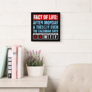 Fact of Life Calendar Says WTF Humor Square Wall Clock