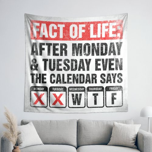 Fact of Life Calendar Says WTF Humor Tapestry