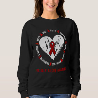 Factor V Leiden Awareness deep vein thrombosis Rel Sweatshirt