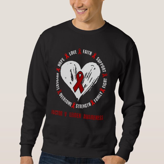 Factor V Leiden Awareness deep vein thrombosis Rel Sweatshirt (Front)