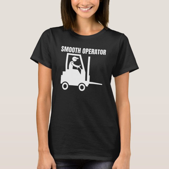 Factory Forklifter Operator  &  Forklift Driver T-Shirt (Front)