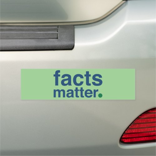 facts matter car magnet