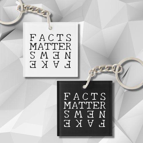 Facts Matter Not Fake News Keychain