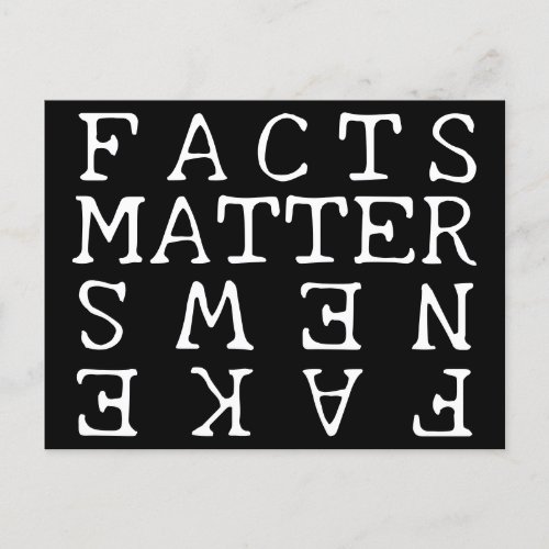 Facts Matter Not Fake News Postcard