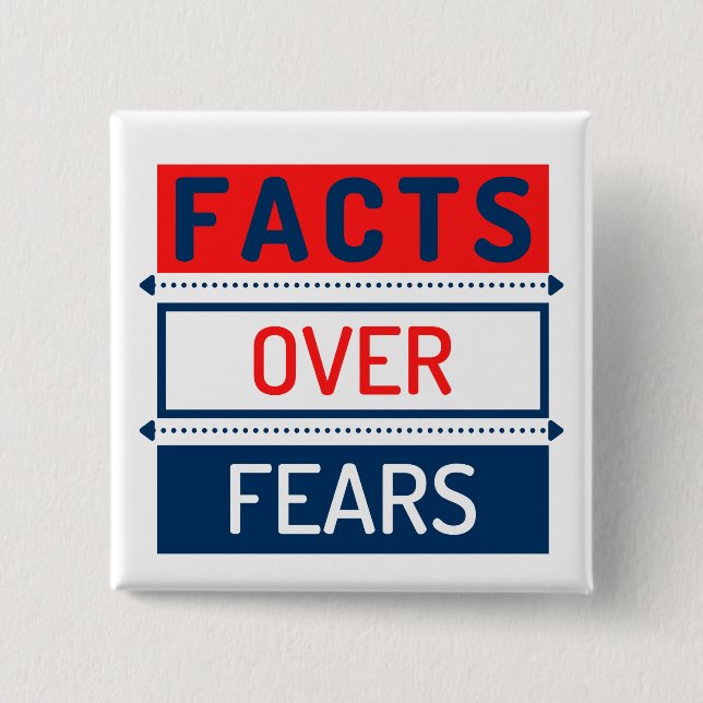  Facts Over Fears Button (Front)