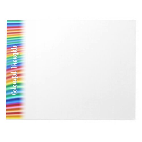 Fade Rainbow Notepad Colourful Thoughts design