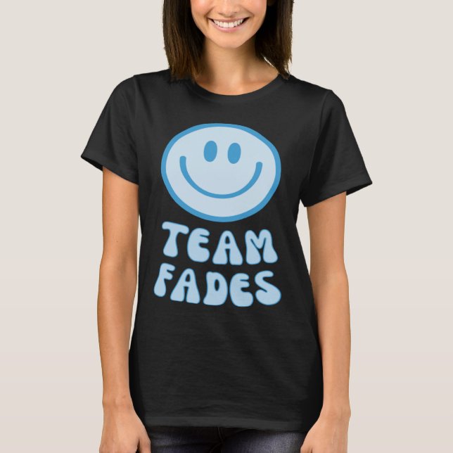 Fades or Braids Gender Reveal Retro Team Fades T-Shirt (Front)